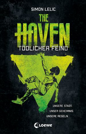 [The Haven 03] • Tödlicher Feind